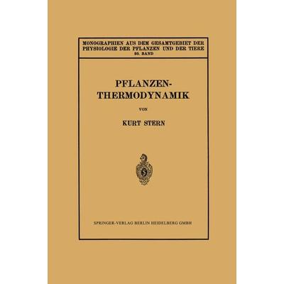 Pflanzenthermodynamik, Taschenbuch von Kurt Stern, Springer Berlin, 978-3-662-01760-9