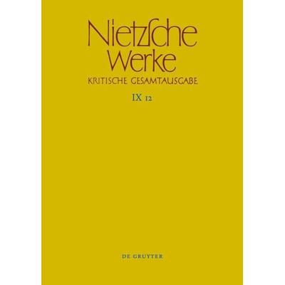 Aufzeichnungen aus den Archivmappen Mp XIV, Mp XV und Mp XVI, Gebundene Ausgabe von Friedrich Nietzsche, De Gruyter, 978-3-11-059280-1