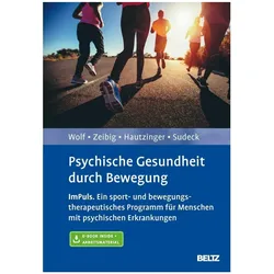 Psychische Gesundheit durch Bewegung, Fachbücher von Sebastian Wolf, Martin Hautzinger