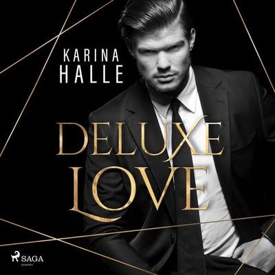 Deluxe Love (Dumont-Saga, Band 2) - Karina Halle, Audio, 9788727098197
