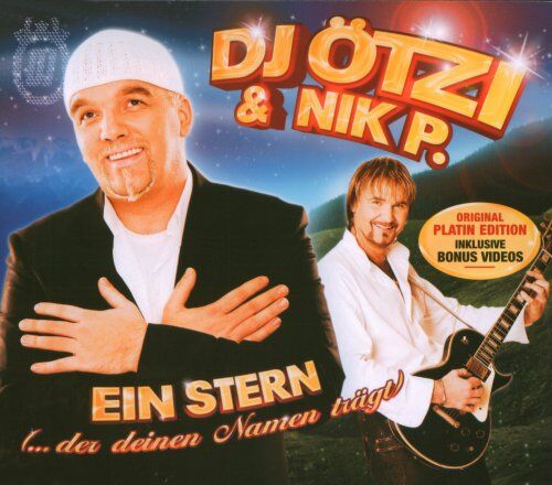 DJ Ötzi & Nik P - Ein Stern (der Deinen Namen Trägt) - Preis vom 04.10.2026 03:51:26 h