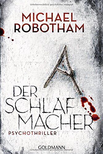 Michael Robotham - Der Schlafmacher: Psychothriller (Joe O'Loughlin und Vincent Ruiz, Band 10) - Preis vom 12.10.2026 11:37:12 h