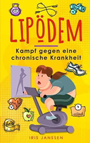 Iris Janssen - Lipödem: Kampf gegen eine chronische Krankheit - Preis vom 09.10.2026 07:28:09 h
