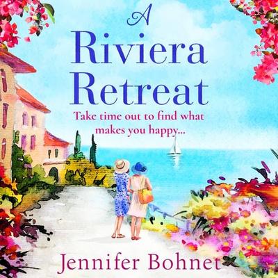 A Riviera Retreat - Jennifer Bohnet, Audio, 9781838891862