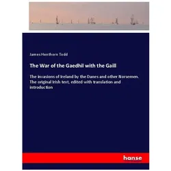 The War of the Gaedhil with the Gaill, Kinderbücher von James Henthorn Todd