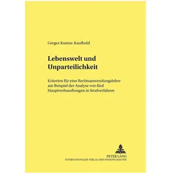 Lebenswelt und Unparteilichkeit, Fachbücher von Gregor Kuntze-Kaufhold