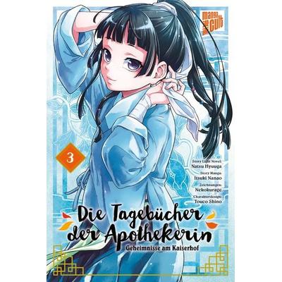 Die Tagebücher der Apothekerin - Geheimnisse am Kaiserhof 3, Taschenbuch von Natsu Hyuuga,Itsuki Nanao, Manga Cult, 978-3-96433-559-3