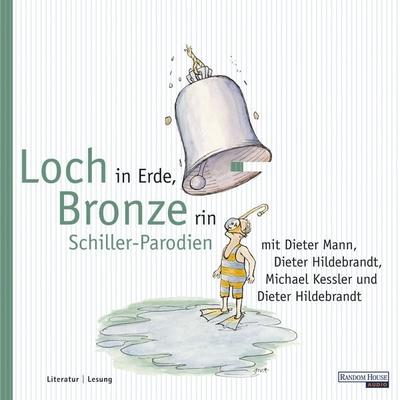 Loch in Erde, Bronze rin - Dieter Hildebrandt, Audio, 9783837176018