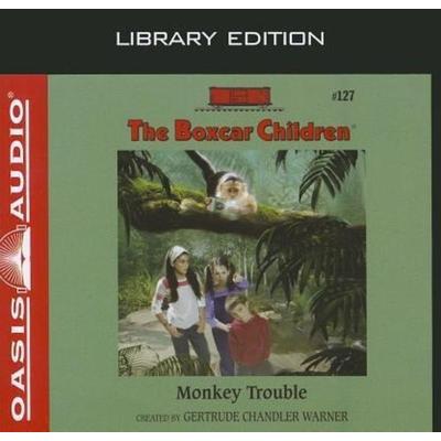 Monkey Trouble (Library Edition) - Getrude Chandler Warner, CD, 9781609815677