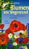 Dietmar Aichele - Blumen am Wegesrand - Preis vom 11.10.2026 03:10:56 h