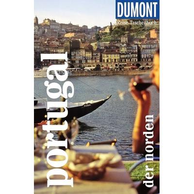 DUMONT Reise-Taschenbuch Reiseführer Portugal, Der Norden, Taschenbuch von Jürgen Strohmaier, MairDuMont, 978-3-616-00796-0