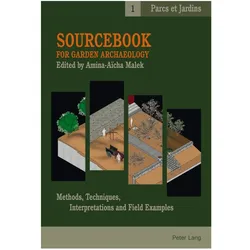 Sourcebook for Garden Archaeology, Fachbücher von Amina-Aïcha Malek