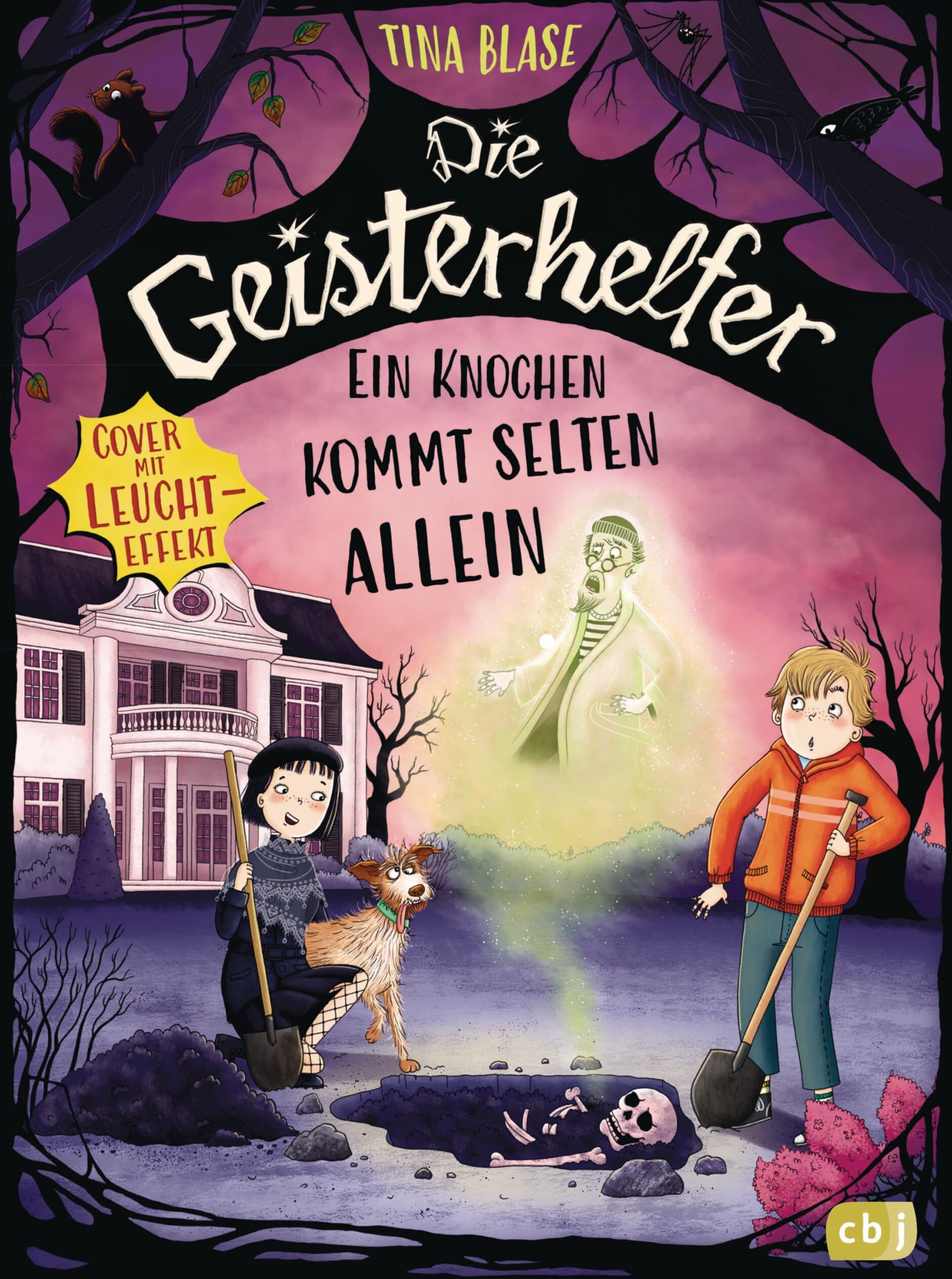 Tina Blase - Die Geisterhelfer – Ein Knochen kommt selten allein: Das zweite gruselige Geisterabenteuer für Kinder ab 8 Jahren - Mit Glow-in-the-Dark-Effekt auf ... Auflage (Die Geisterhelfer-Reihe, Band 2) - Preis vom 04.10.2026 03:51:26 h