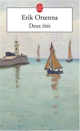 Erik Orsenna - Deux étés - Preis vom 10.10.2026 11:48:34 h