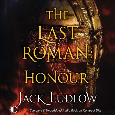The Last Roman: Honour - Jack Ludlow, Audio, 9781407952109