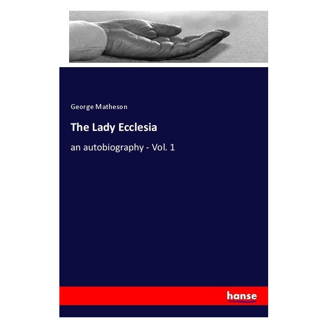 Hansebooks The Lady Ecclesia (Deutsch, Softcover, George Matheson) (56205630)