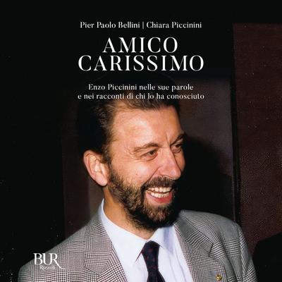 Amico carissimo - Pier Paolo Bellini,Chiara Piccinini, Audio, 9788831890960
