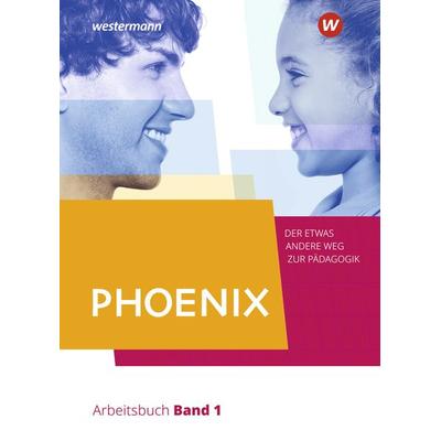 PHOENIX - Der etwas andere Weg zur Pädagogik - Erziehungswissenschaft in der gymnasialen Oberstufe - Ausgabe 2020, Gebundene Ausgabe von Heinz