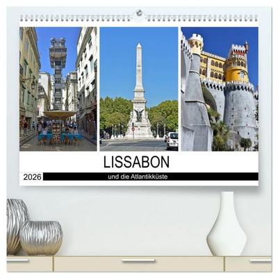LISSABON und die Atlantikküste (hochwertiger Premium Wandkalender 2026 DIN A2 quer), Kunstdruck in Hochglanz
