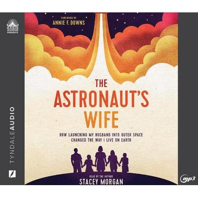 The Astronaut's Wife - Stacey Morgan, CD, 9781685921675