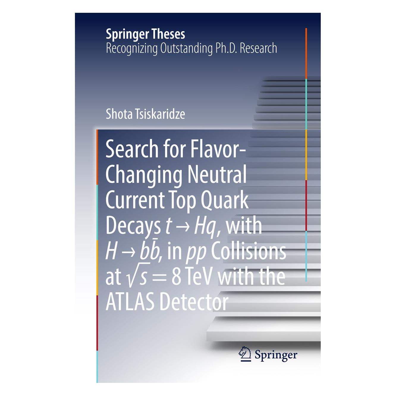 Springer Tsiskaridze:Search for Flavor-Changing (Englisch, Hardcover, Shota Tsiskaridze) (9783319634135)