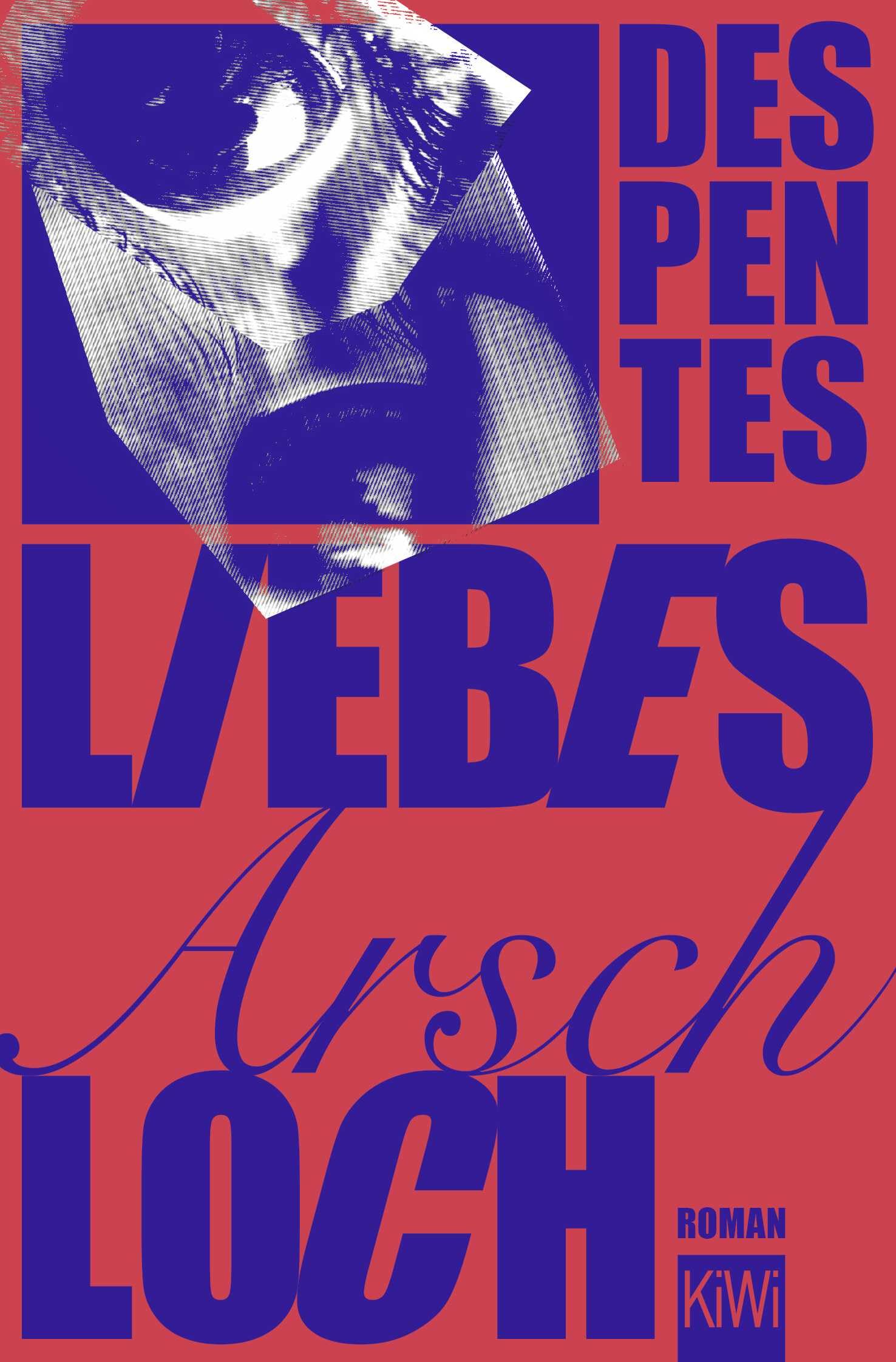 Virginie Despentes - Liebes Arschloch: Roman - Preis vom 04.10.2026 03:51:26 h