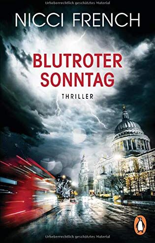 Nicci French - Blutroter Sonntag: Thriller Bd. 7 (Psychologin Frieda Klein als Ermittlerin, Band 7) - Preis vom 18.10.2026 19:22:15 h