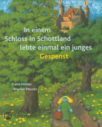 Franz Hohler - In einem Schloss in Schottland lebte einmal ein junges Gespenst - Preis vom 13.10.2026 19:28:25 h