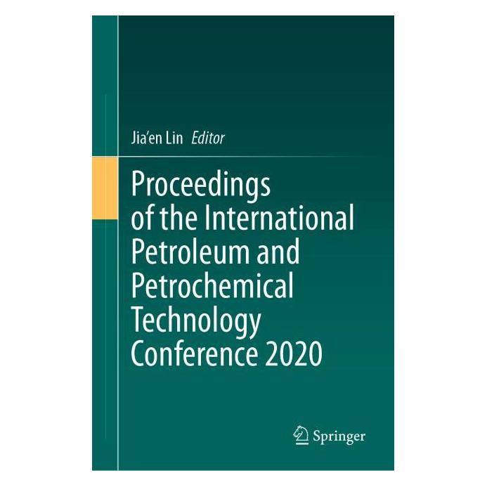 Springer Proceedings of the International Petroleum and Petrochemical Technology Conference 2020 (Englisch, Hardcover, Jia'en Lin) (63699359)