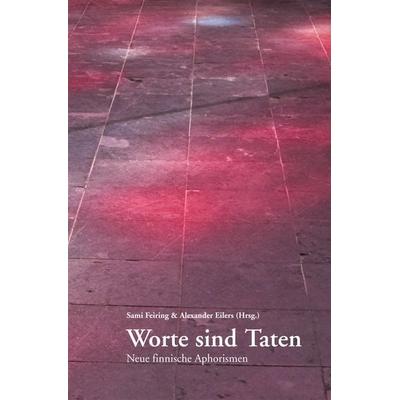 Worte sind Taten, Taschenbuch von , Labonde, H, 978-3-937507-47-7
