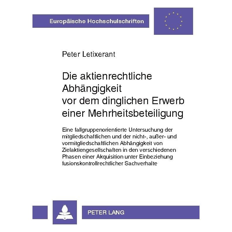 Umbreit Letixerant:Die aktienrechtliche Abhängi (Deutsch, Softcover, Peter Letixerant) (64888077)