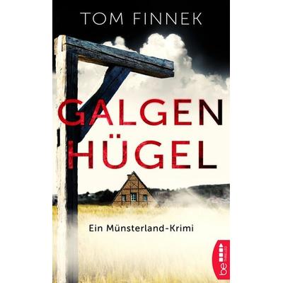 Galgenhügel, Taschenbuch von Tom Finnek, BeThrilled