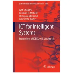 ICT for Intelligent Systems, Fachbücher von Thinagaran Perumal, Parikshit N. Mahalle, Amit Joshi, Jyoti Choudrie