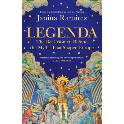 Legenda, Taschenbuch von Janina Ramirez, Vermilion, 978-0-7535-6042-6