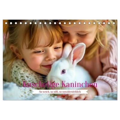 Kuschelige Kaninchen (Tischkalender 2027 DIN A5 quer), CALVENDO Monatskalender
