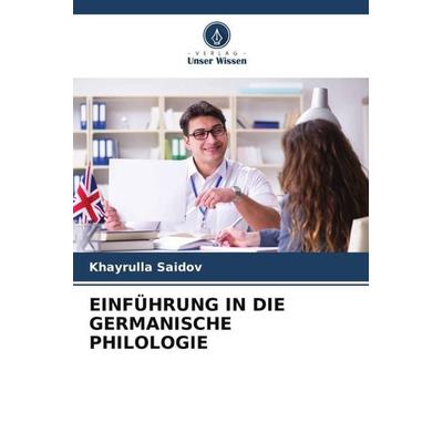 EINFÜHRUNG IN DIE GERMANISCHE PHILOLOGIE -