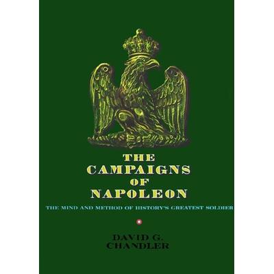 The Campaigns of Napoleon, Gebundene Ausgabe von David G. Chandler, Simon & Schuster N.Y., 978-0-02-523660-8