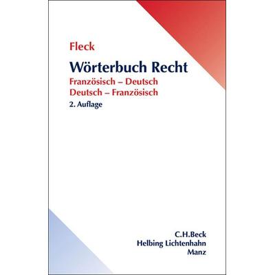 Wörterbuch Recht, Taschenbuch von Klaus E. W. Fleck, C.H. Beck, 978-3-406-49109-2