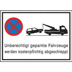 SafetyMarking, Sicherheitskennzeichnung, Haltverbotsschild Absolutes Haltverbot Unberechtigt geparkte Fahrzeuge werden kostenpflichtig abg...