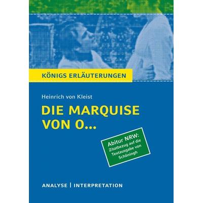Die Marquise von O... von Heinrich von Kleist (Abitur NRW. Zitatbezug auf die Textausgabe von Schöningh)., Taschenbuch von Heinrich Kleist, Bange, C