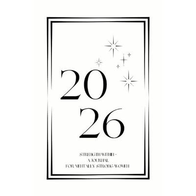 A journal for mentally strong women, Taschenbuch von Maria Mavrapostolou, Epubli, 978-3-565-08623-8