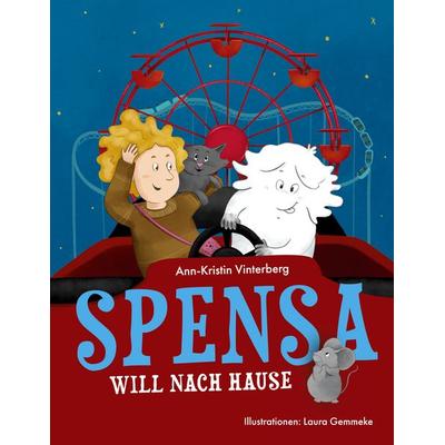 Spensa will nach Hause, Taschenbuch von Ann-Kristin Vinterberg, BoD – Books on Demand, 978-3-695-17886-5