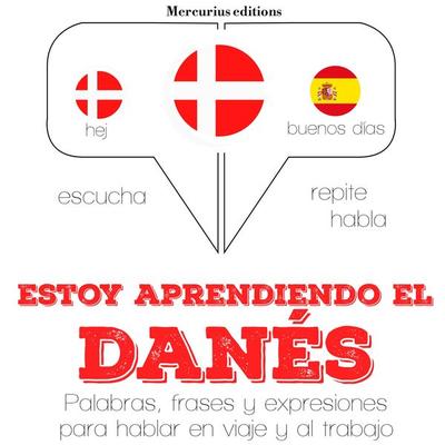 Estoy aprendiendo el danés - JM Gardner, Audio, 9782821119277