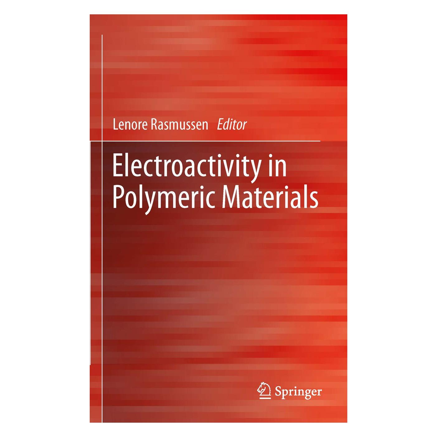 Springer Electroactivity in Polymeric Materials (Englisch, Hardcover, Lenore Rasmussen) (9781461408772)