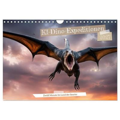 KI-Dino-Expeditionen Zwölf Monate im Land der Saurier (Wandkalender 2027 DIN A4 quer), CALVENDO Monatskalender