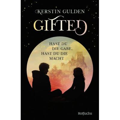 Gifted, Gebundene Ausgabe von Kerstin Gulden, Rowohlt Taschenbuch