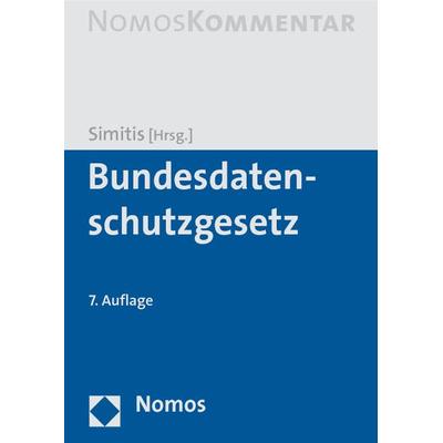 Bundesdatenschutzgesetz, Gebundene Ausgabe von , Nomos, 978-3-8329-4183-3