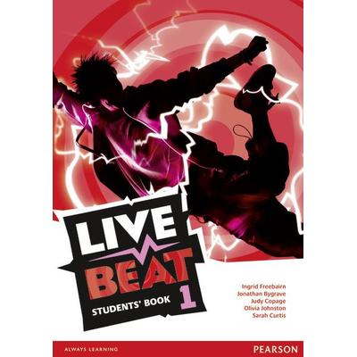 Live Beat 1 Students' Book, Taschenbuch von Ingrid Freebairn,Jonathan Bygrave,Judy Copage,Oliva Johnston,Olivia Johnston, Pearson ELT,
