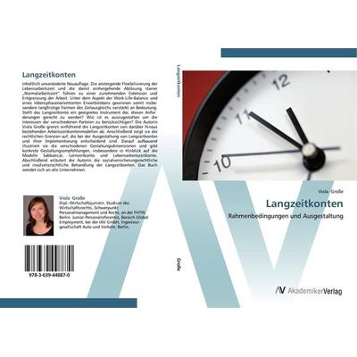 Langzeitkonten, Taschenbuch von Viola Grosse, AV Akademikerverlag, 978-3-639-44887-0