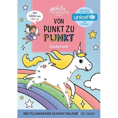 Von Punkt zu Punkt Zauberwelt. Mit Zahlen von 1 bis 30., Taschenbuch von , Pen2nature, 978-3-9876411-3-8